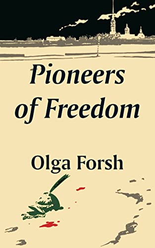Stock image for Pioneers of Freedom for sale by PBShop.store US