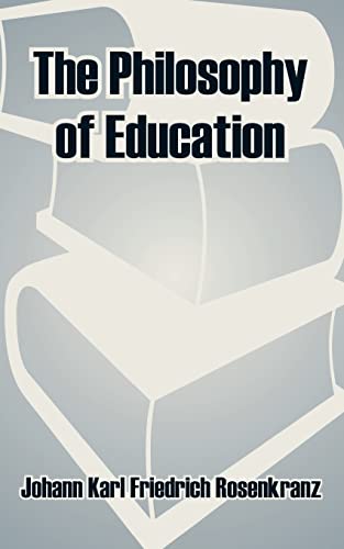9781410210173: The Philosophy of Education