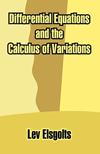 Imagen de archivo de Differential Equations and the Calculus of Variations a la venta por Russell Books