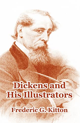 Stock image for Dickens and His Illustrators for sale by Clevedon Community Bookshop Co-operative
