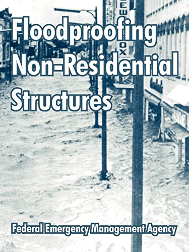 Beispielbild fr Floodproofing Non-Residential Structures zum Verkauf von Chiron Media