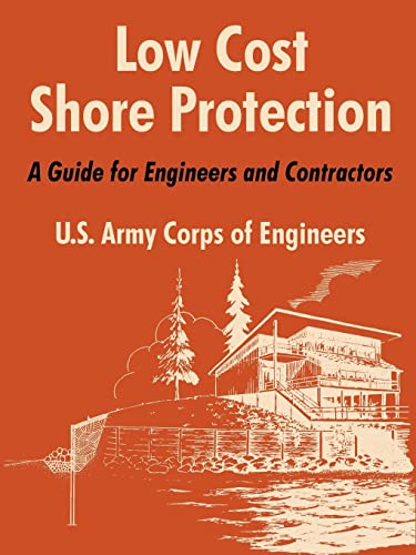 Stock image for Low Cost Shore Protection: A Guide for Engineers and Contractors for sale by Chiron Media