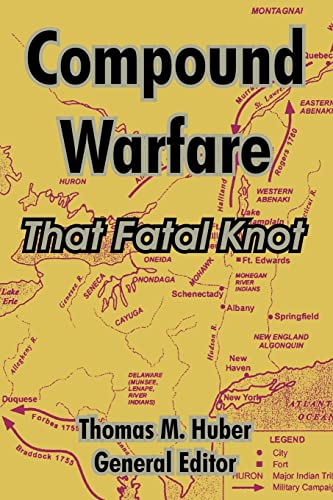 Imagen de archivo de Compound Warfare: That Fatal Knot a la venta por Save With Sam