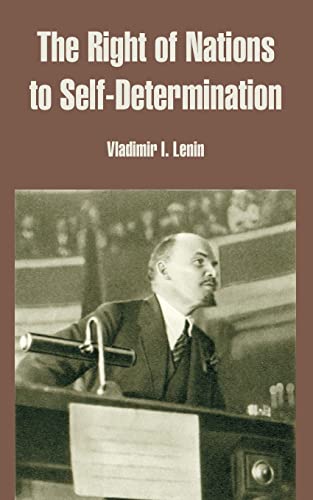 The Right of Nations to Self-Determination (9781410217059) by Lenin, Vladimir Ilich