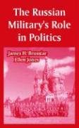 9781410217165: Russian Military's Role in Politics, The