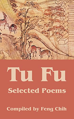 Beispielbild fr Tu Fu Selected Poems zum Verkauf von PBShop.store US