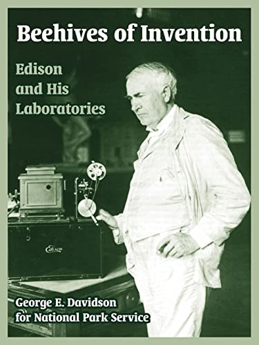 Beehives of Invention: Edison and His Laboratories (9781410218827) by Davidson, George E; National Park Service