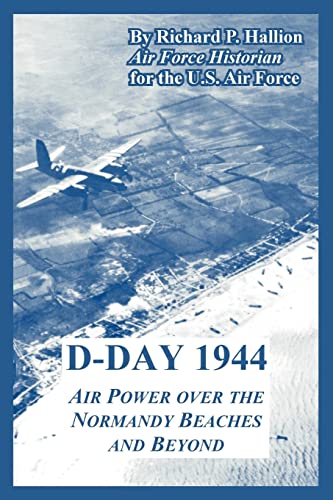 Stock image for D-Day 1944: Air Power over the Normandy Beaches and Beyond for sale by Chiron Media