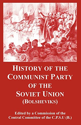 Beispielbild fr History of the Communist Party of the Soviet Union: (Bolsheviks) zum Verkauf von Save With Sam