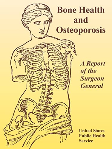 Beispielbild fr Bone Health and Osteoporosis: A Report of the Surgeon General zum Verkauf von WorldofBooks