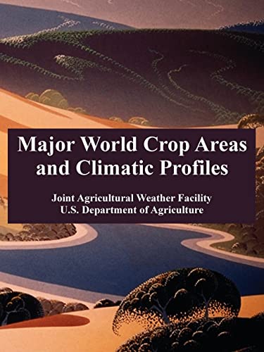 9781410220059: Major World Crop Areas and Climatic Profiles