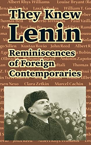 Imagen de archivo de They Knew Lenin: Reminiscences of Foreign Contemporaries a la venta por Lucky's Textbooks