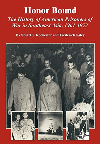 9781410221155: Honor Bound: The History of American Prisoners of War in Southeast Asia, 1961-1973