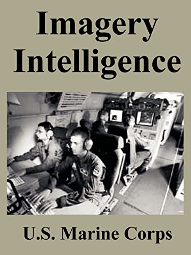 Imagery Intelligence (9781410221650) by U S Marine Corps