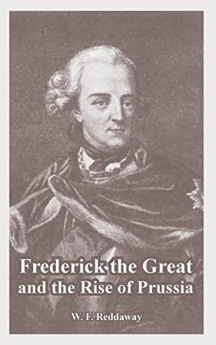 Imagen de archivo de Frederick the Great and the Rise of Prussia a la venta por Chiron Media