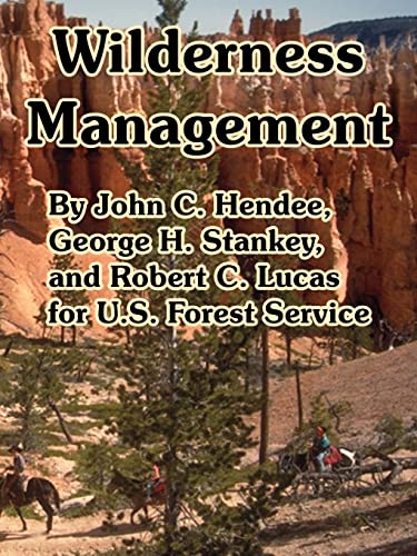 Wilderness Management (9781410222312) by U S Forest Service; Hendee, John C; Et Al