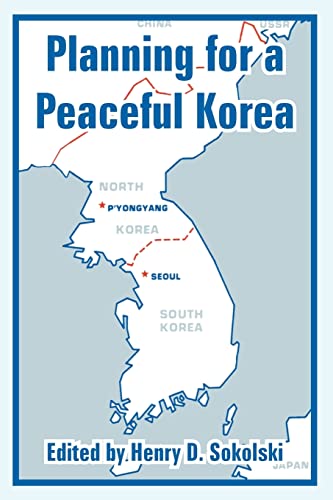 Stock image for Planning for a Peaceful Korea for sale by Chiron Media