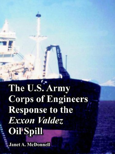 9781410222534: The U.S. Army Corps of Engineers Response to the Exxon Valdez Oil Spill