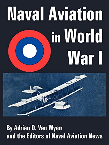 Stock image for Naval Aviation in World War I for sale by Chiron Media