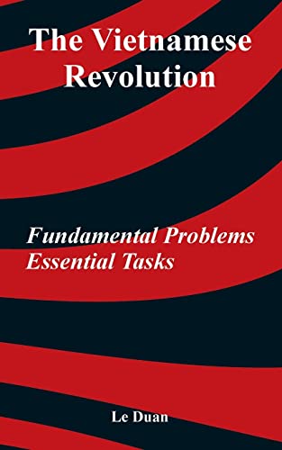 Imagen de archivo de The Vietnamese Revolution: Fundamental Problems, Essential Tasks a la venta por Save With Sam