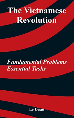 Stock image for The Vietnamese Revolution: Fundamental Problems, Essential Tasks for sale by Save With Sam