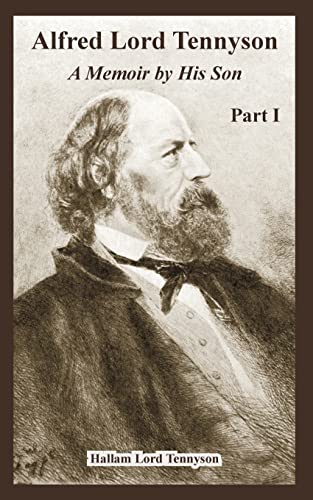 Imagen de archivo de Alfred Lord Tennyson: A Memoir by His Son (Part One) a la venta por Adkins Books