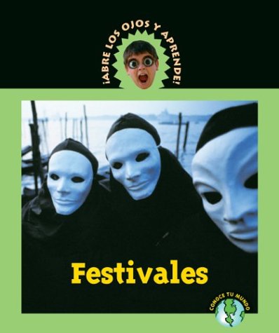 9781410300201: Festivales (Abre Los Ojos Y Aprende/Eyeopeners)