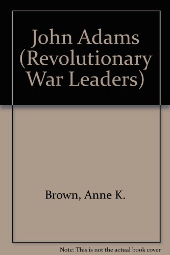 James Madison (Revolutionary War Leaders) (9781410300577) by Brown, Anne K.