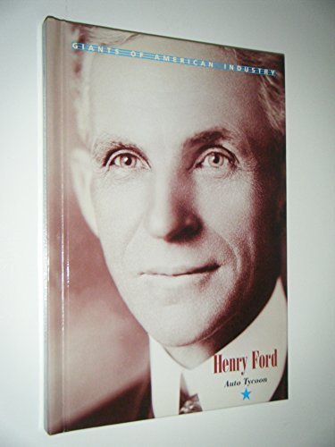 Beispielbild fr Giants of American Industry - Henry Ford zum Verkauf von SecondSale