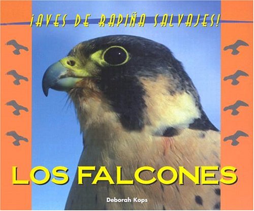 Beispielbild fr Salvajes (Wild) - El Halcon (Falcon) zum Verkauf von Better World Books: West