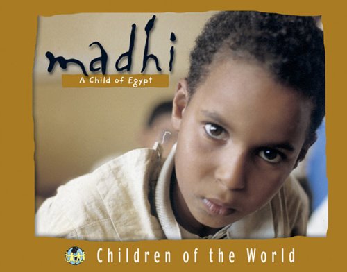 9781410302885: Madhi: A Child of Egypt (Children of the World)