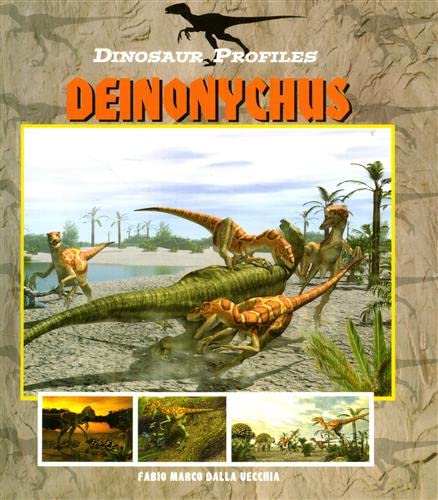 Imagen de archivo de Dinosaur Profiles - Deinonychus (Dinosaur Profiles) a la venta por Library House Internet Sales