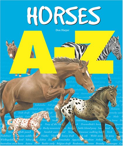 Imagen de archivo de Horses A-Z a la venta por ThriftBooks-Atlanta