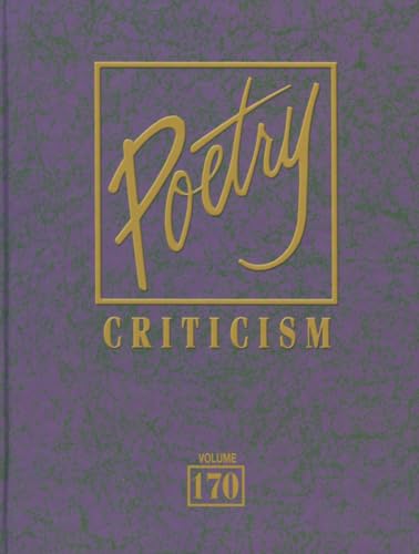 9781410314338: Poetry Criticism: Criticism of the Works of the Most Significant And Widely Studied Poets of World Literature