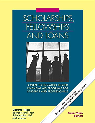 Beispielbild fr Scholarships, Fellowships and Loans: A Guide to Education-Related Financial Aid Programs for Students and Professionals zum Verkauf von ThriftBooks-Dallas