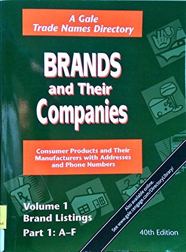 9781410316301: Brands and Their Companies: Consumer Products and Their Manufacturers With Addresses and Phone Numbers