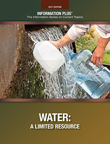 Stock image for Water: A Limited Resource (Information Plus Reference Series) for sale by Decluttr