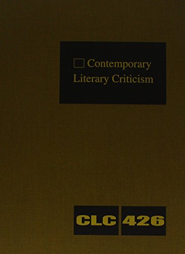 9781410331755: Contemporary Literary Criticism: Criticism of the Works of Today's Novelists, Poets, Playwrights, Short Story Writers, Scriptwriters, and Other Creative Writers