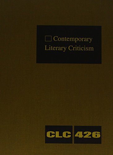 9781410331755: Contemporary Literary Criticism: Criticism of the Works of Today's Novelists, Poets, Playwrights, Short Story Writers, Scriptwriters, and Other Creative Writers: 426