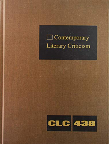 9781410378125: Contemporary Literary Criticism: Criticism of the Works of Today's Novelists, Poets, Playwrights, Short-story Writers, Scriptwriters, and Other Creative Writers