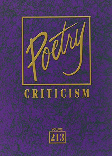 9781410384195: Poetry Criticism: Criticism of the Works of the Lost Significant and Widely Studies Poets of World Literature (213)