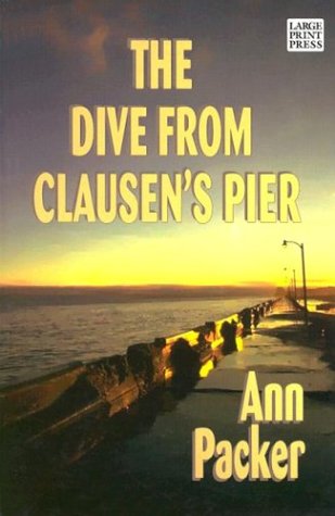 Stock image for Large Print Press - The Dive From Clausen's Pier for sale by Michael Knight, Bookseller