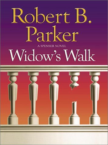 Widow's Walk (Large Print Press) (9781410400994) by Robert B. Parker