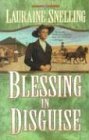 Blessing in Disguise (Red River of the North #6) (9781410401212) by Snelling, Lauraine
