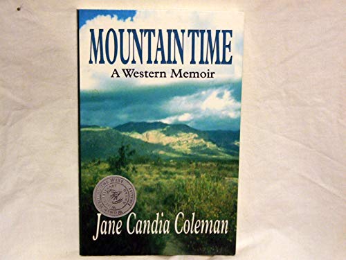 Stock image for Mountain Time: A Western Memoir for sale by Casa Paloma Books