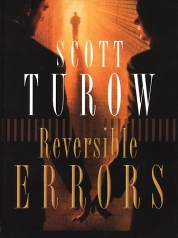 Reversible Errors (9781410401618) by Turow, Scott