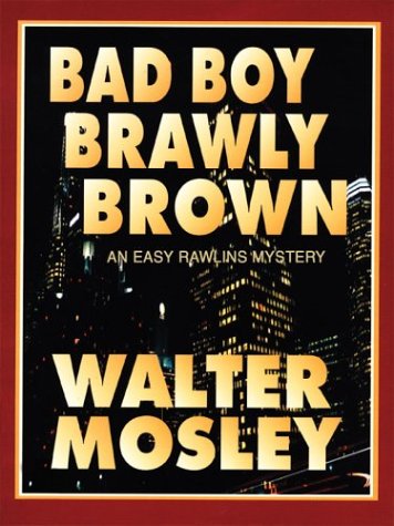 9781410401694: Bad Boy Brawly Brown (Walker Large Print Books)