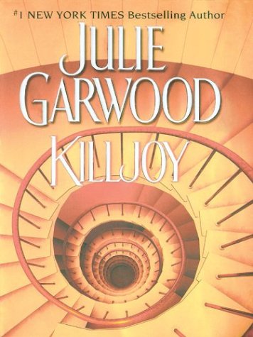 Large Print Press - Killjoy (9781410401762) by Julie Garwood