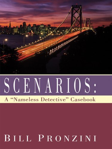 Scenarios: A ""Nameless Detective"" Casebook (9781410402059) by Pronzini, Bill