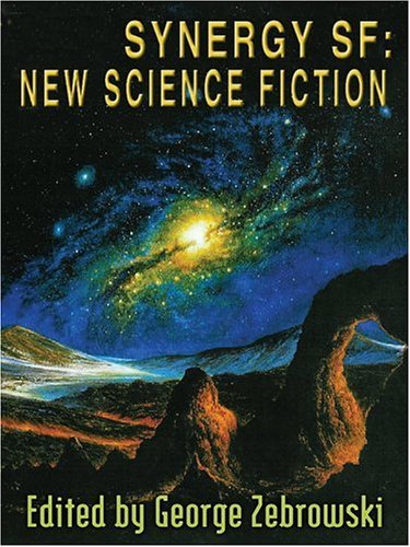 Stock image for Synergy SF: New Science Fiction for sale by BookResQ.